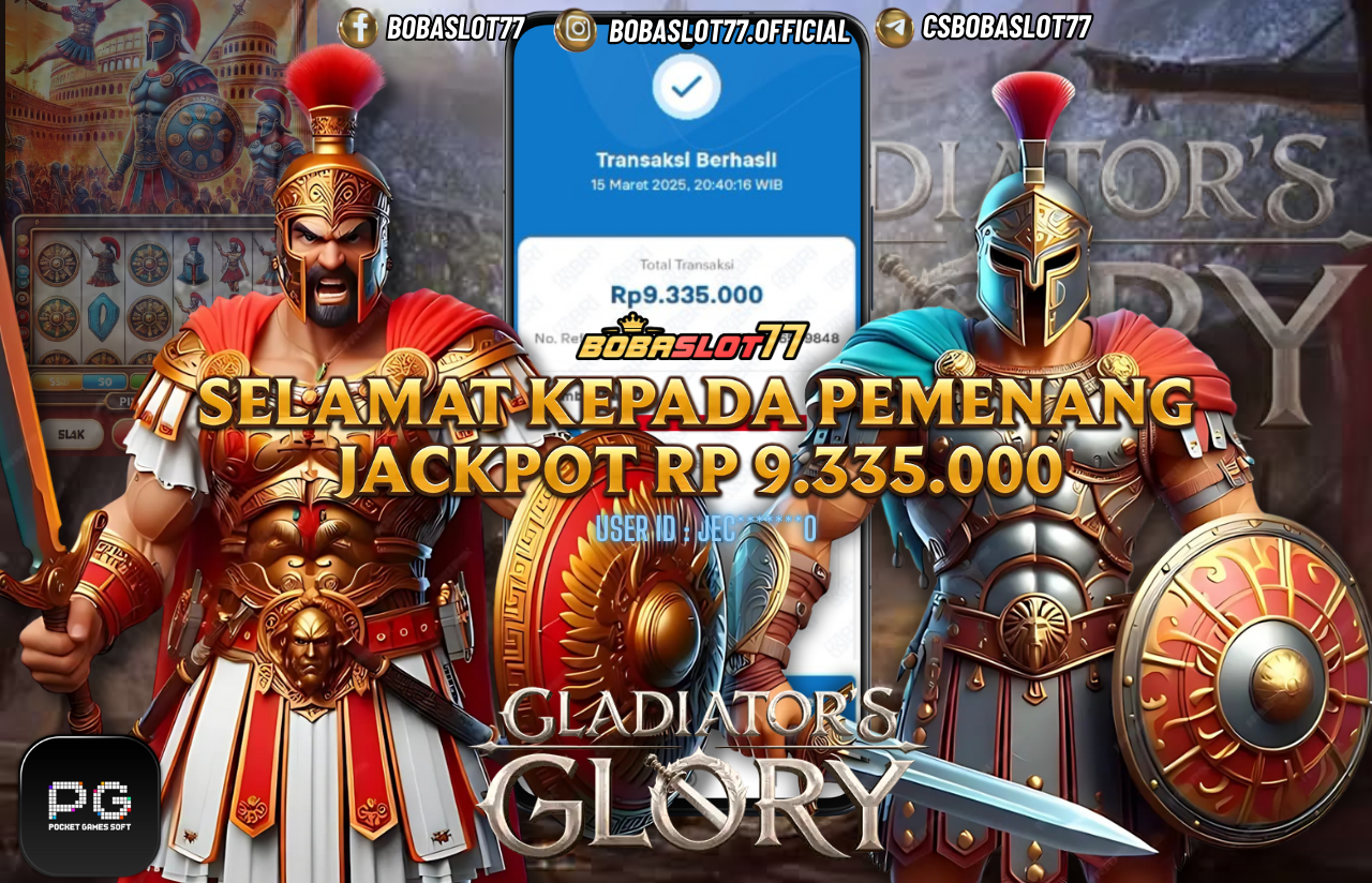 Selamat kepada id : Jec*******0  Wede Rp 9.335.000 di Game GLADIATORS GLORY PG SOFT  Cair Gk Sampe 1 Menit! Menang Mudah di Bobaslot77