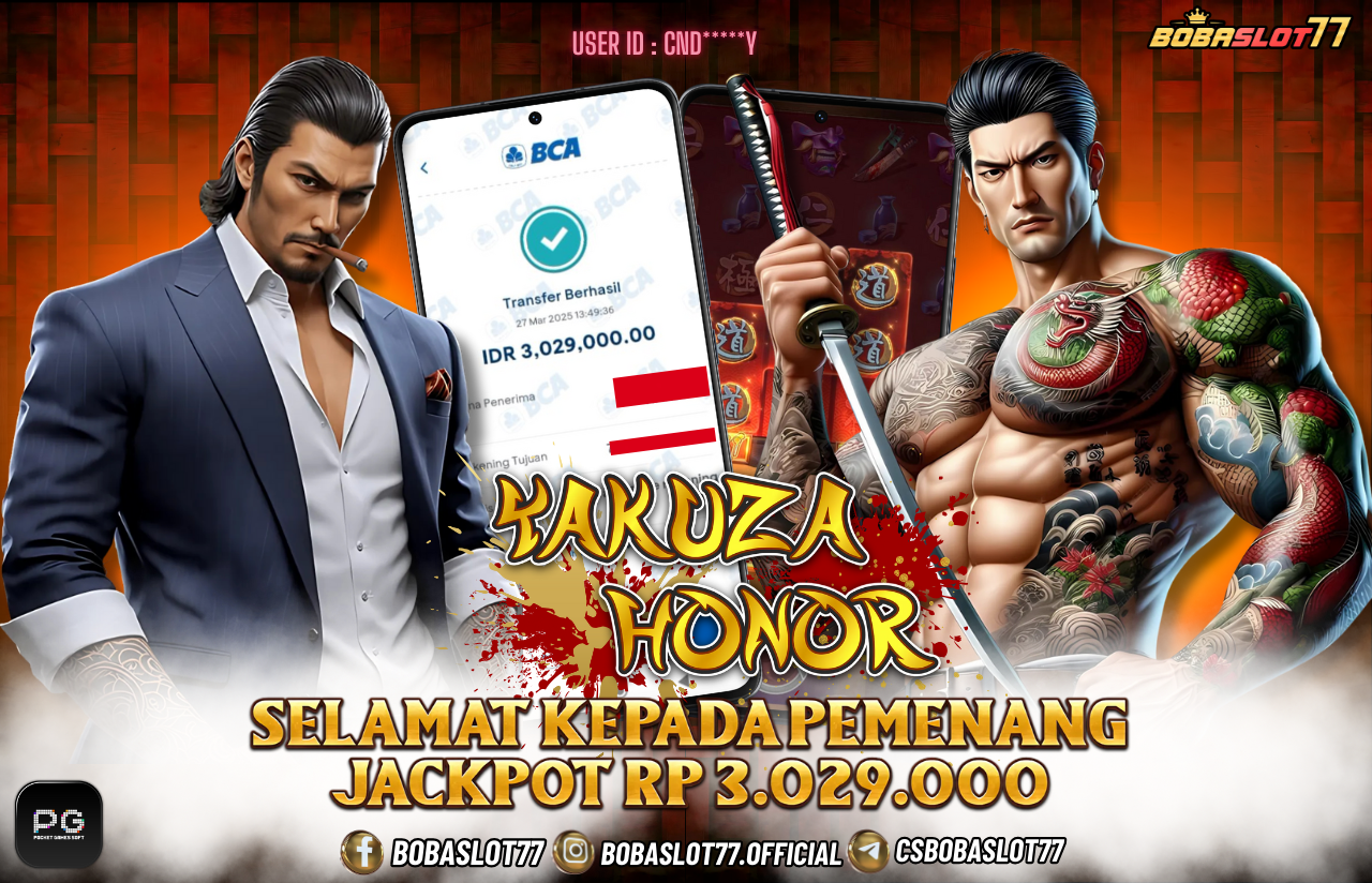 Selamat kepada id : Cnd*****y  Wede Rp 3.029.000 di Game YAKUZA HONOR PG SOFT Cair Gk Sampe 1 Menit! Menang Mudah di Bobaslot77