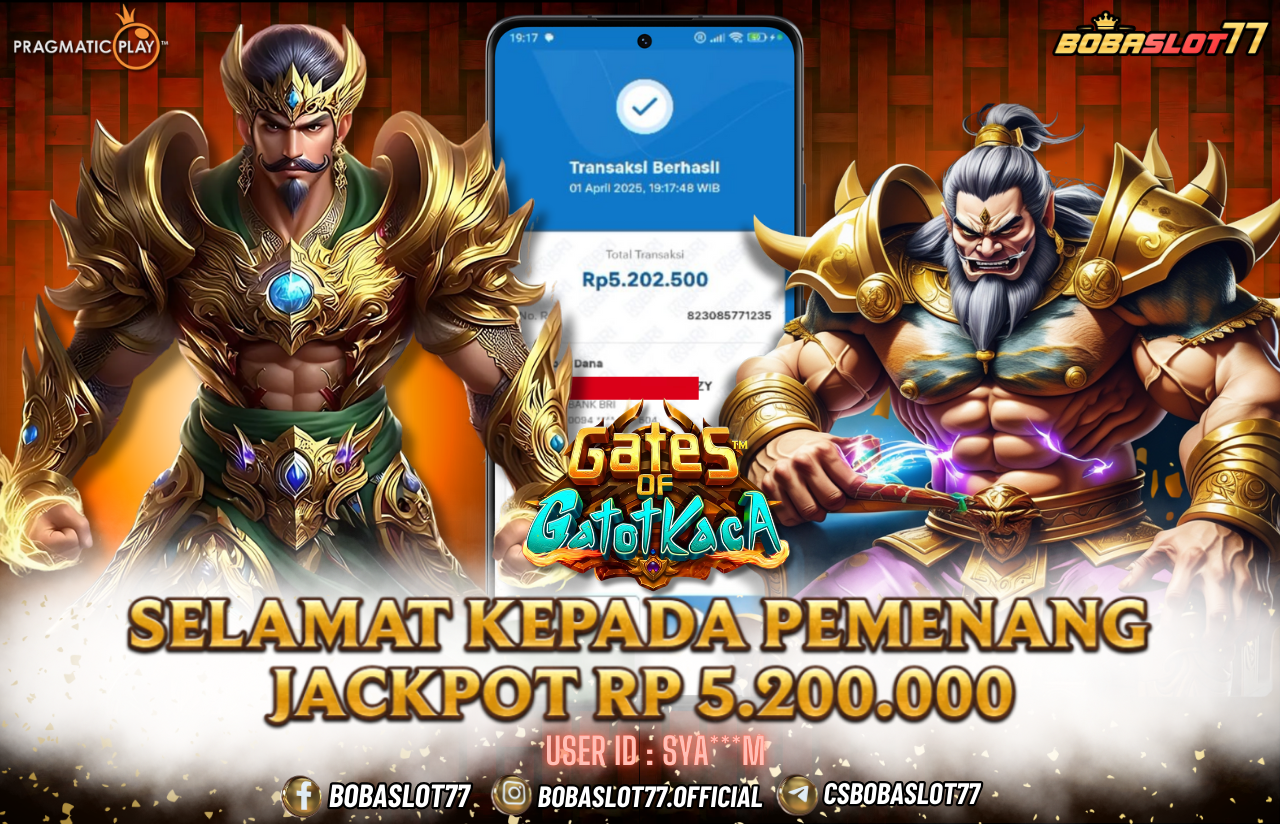Selamat kepada user id : sya***m Wede Rp 5.200.000 di Game GATES OF GATOTKACA PRAGMATIC PLAY Cair Gk Sampe 1 Menit! Menang Mudah di Bobaslot77	