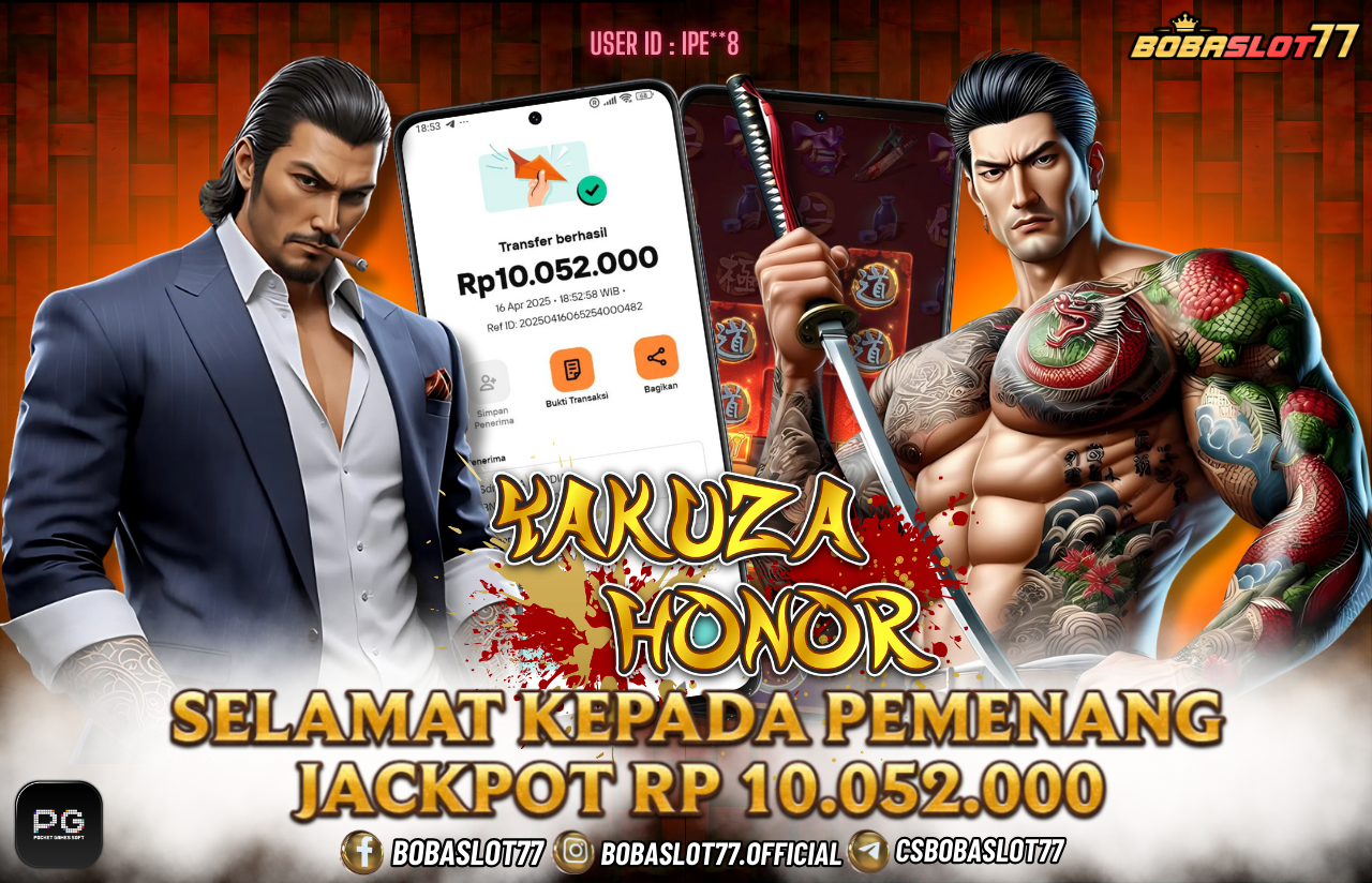 Selamat kepada user id : Ipe**8 Wede Rp 10.052.000 di Game YAKUZA HONOR PG SOFT Cair Gk Sampe 1 Menit! Menang Mudah di Bobaslot77